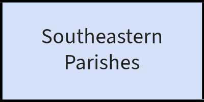 Southeastern Parishes.